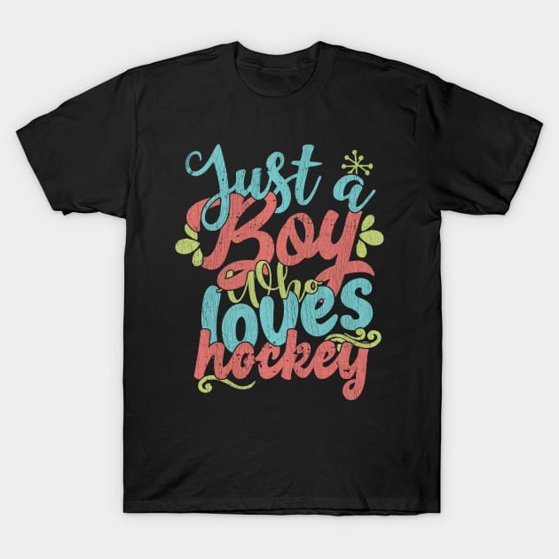 Just A Boy Who Loves hockey Gift product T-Shirt by theodoros20